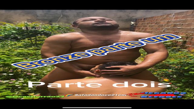 Bronze no quintal parte dois