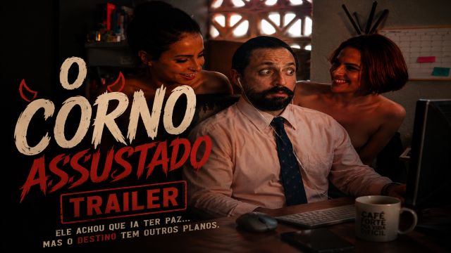 O corno assustado e a brat safada TRAILER