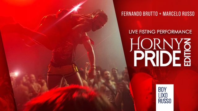 Live fisting performance - HORNY PRIDE EDITION