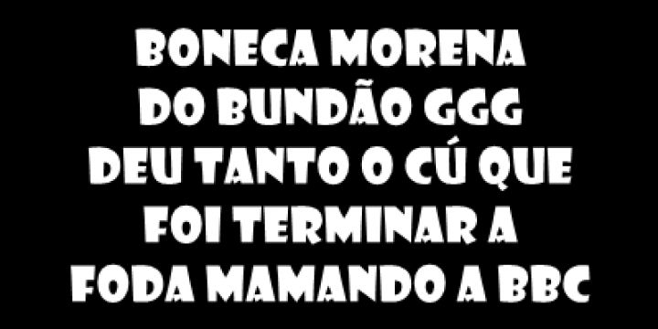 boneca morena do bundão GGG deu tanto o cú...