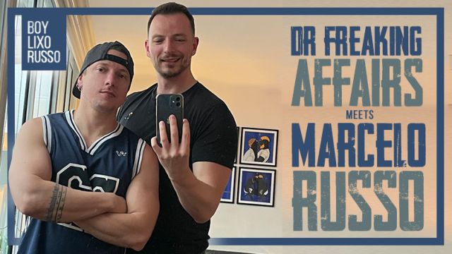 Dr. Freaking Affairs & Marcelo Russo
