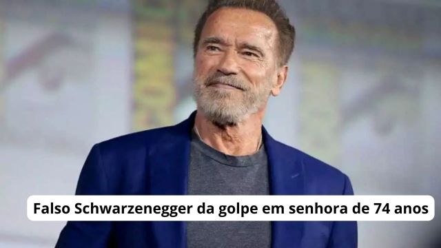 Aposentada cai em golpe de falso Arnold Schwarzenegg...