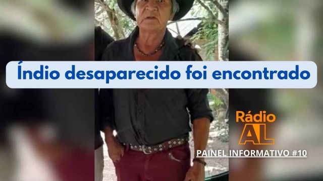 Indígena que estava desaparecido na mata foi encontr...