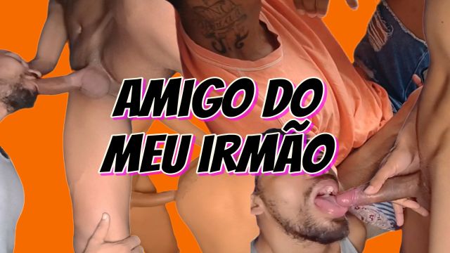 Marquei com o amigo do meu irmão