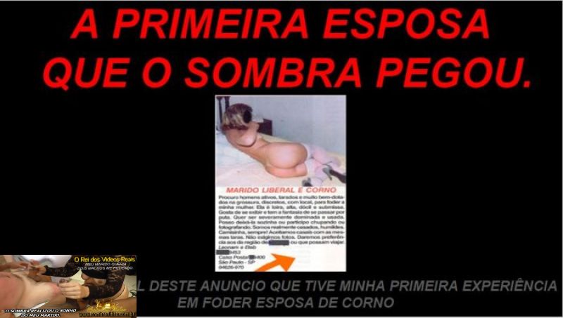 A PRIMEIRA ESPOSA QUE O SOMBRA PEGOU