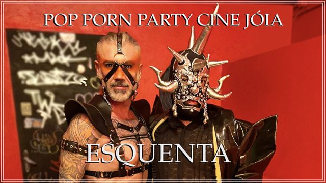 Pop Porn Party Esquenta