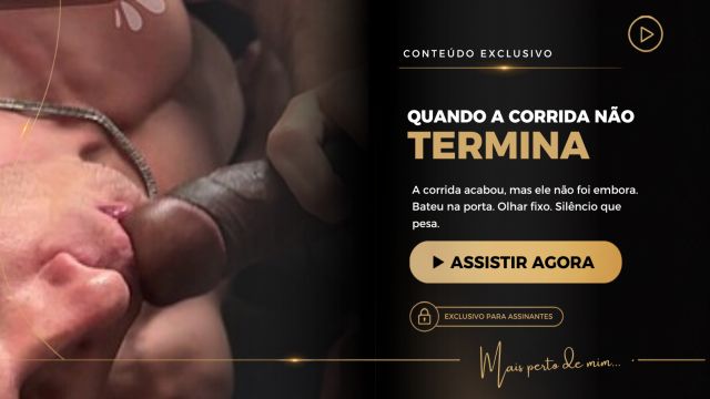 109 - Quando a corrida não termina na porta de casa