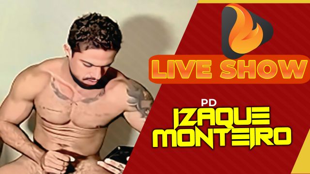 LIVE HOT - Izaque Monteiro - Hora do PD 