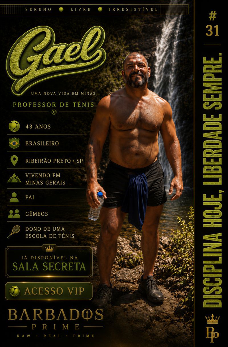 🎾 GAEL • SERENO • LIVRE • IRRESISTÍVEL