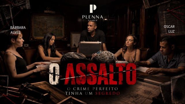 O Assalto: O Crime Perfeito Tinha um Segredo - Bárb...